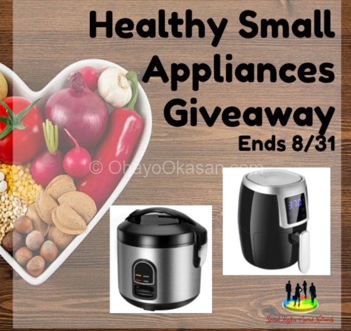 Healthy Small Appliances Giveaway Ends 8/31
